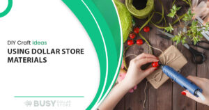 10 DIY Innovative Craft Ideas Using Dollar Store Materials